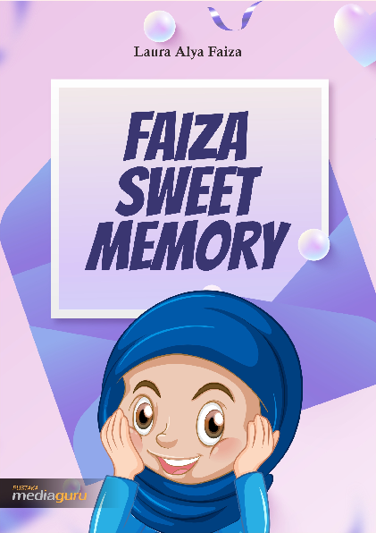 Faiza sweet memory - Bintangpusnas Edu