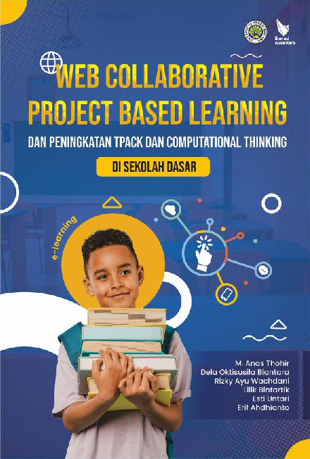 WEB COLLABORATIVE PROJECT BASED LEARNING DAN PENINGKATAN TPACK DAN ...