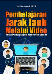 Pembelajaran Jarak Jauh Melalui Video Alternatif Pembelajaran pada Masa ...