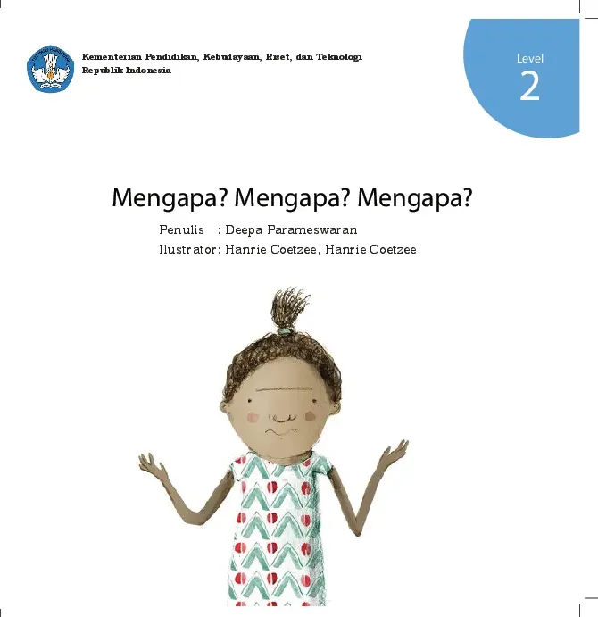 Mengapa? Mengapa? Mengapa?