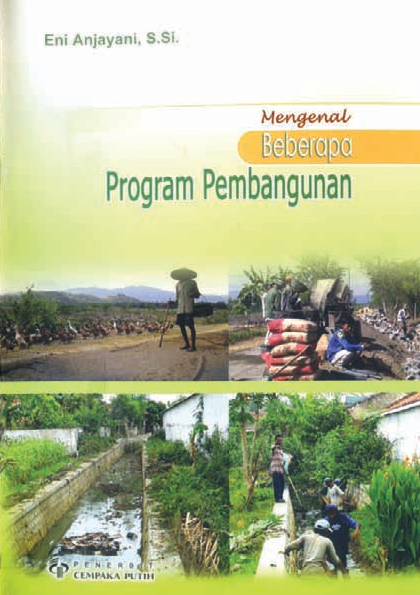 Mengenal Beberapa Program Pembangunan - Bintangpusnas Edu
