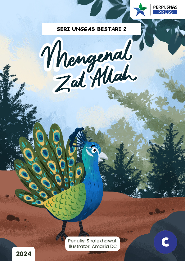 Seri Unggas Bestari 2 : Mengenal Zat Allah